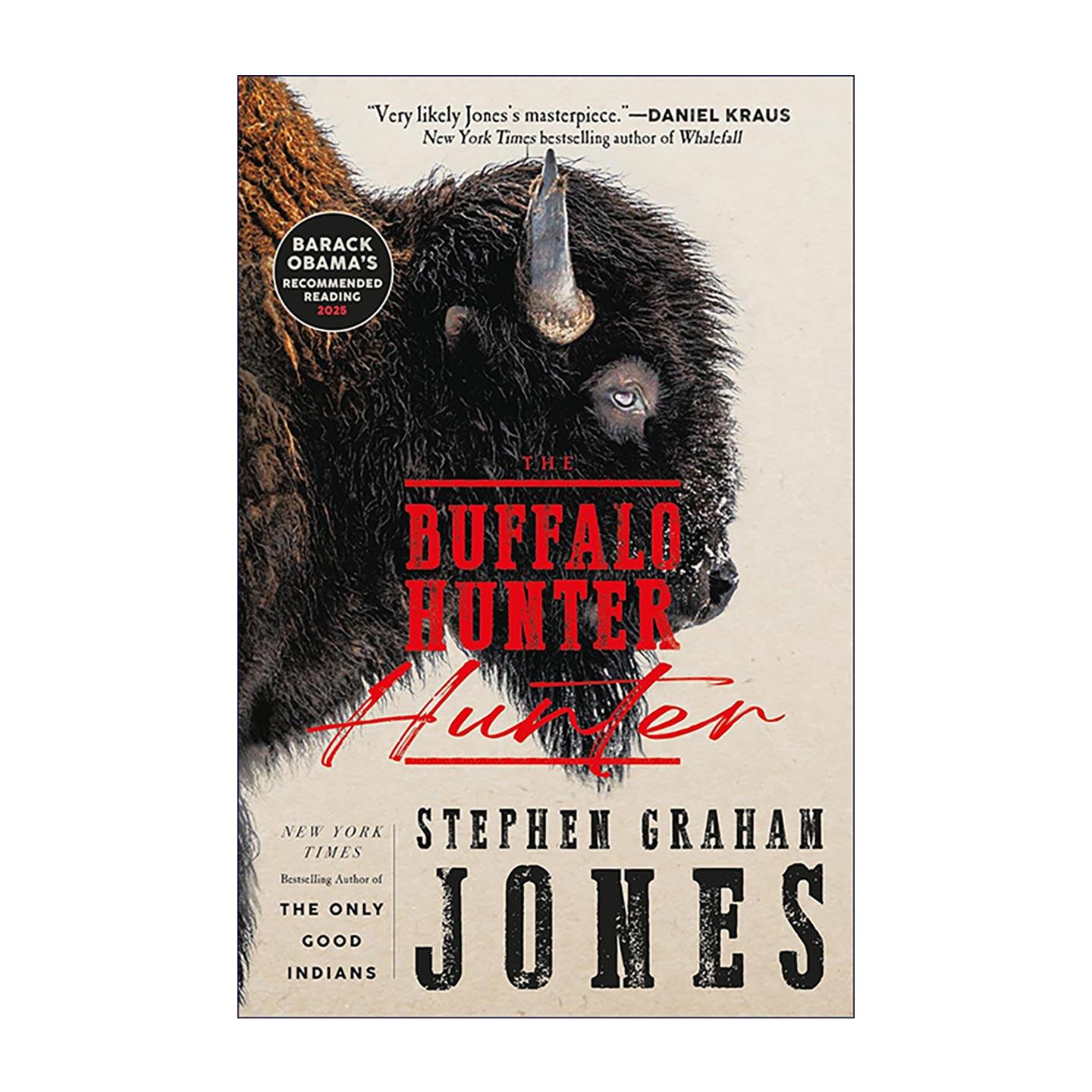 英文原版 The Buffalo Hunter Hunter 野牛猎人猎杀者 Stephen Graham Jones 美国西部历史恐怖小说 英文版 进口英语原版书籍