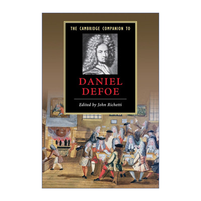 The Cambridge Companion to Daniel Defoe 剑桥文学指南 丹尼尔·笛福
