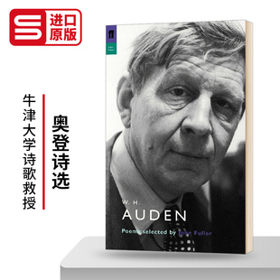 进口英语书籍 文学读物 奥登 约翰富勒诗选 John Auden 英文原版 费伯诗人评论系列 Poems Fuller Selected