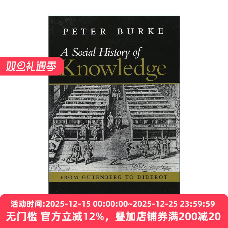 英文原版 Social History of Knowledge 知识社会史 从古腾堡到狄德 剑桥大学教授彼得&middot;伯克 英文版 进口英语原版书籍
