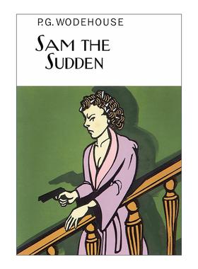 英文原版 Sam the Sudden 突如其来的山姆 P.G.伍德豪斯长篇幽默小说 Everyman精装收藏版 英文版 进口英语原版书籍
