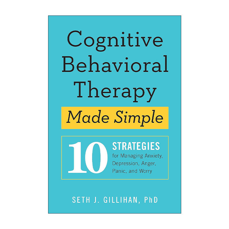 英文原版 Cognitive Behavioural Therapy Made Simple 情绪平复练习 认知行为治疗实作指南 10个建议策略 英文版进口英语原版书籍