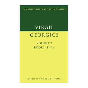 英文原版 Virgil Georgics Virgil Georgics 维吉尔 农事诗 卷二 剑桥希腊拉丁语经典系列 原文加学者注释 英文版进口英语原版书籍