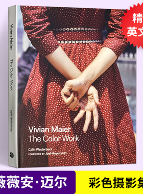 薇薇安·迈尔彩色作品摄影集 精装 Vivian Maier The Color Work 家庭保姆 美国街头摄影师 英文原版摄影艺术教程书籍