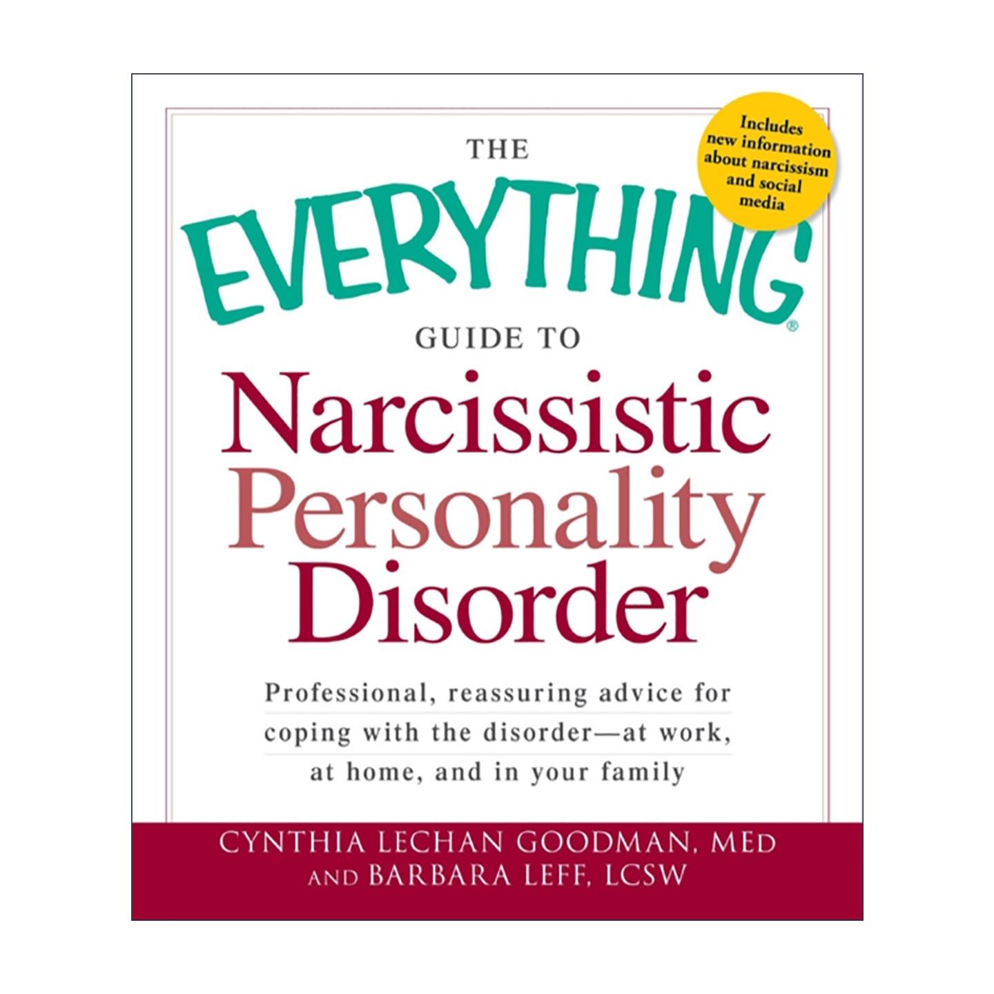 英文原版 The Everything Guide to Narcissistic Personality Disorder 自恋型人格障碍全书指南 英文版 进口英语原版书籍