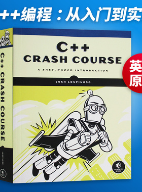 C++ Crash Course A Fast-Paced Introduction C++ 编程 从入门到实践 英文原版计算机编程教程参考书籍