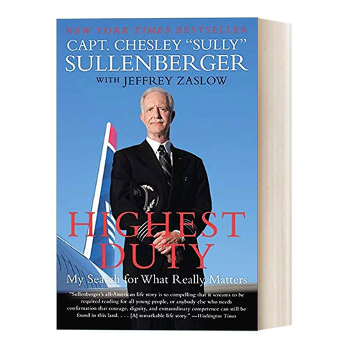 英文原版 Highest Duty 职责 萨伦伯格 哈得孙河奇迹机长 传记 英文版 进口英语原版书籍