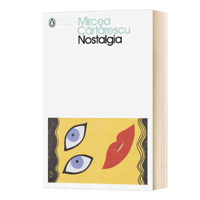 Nostalgia 怀念 克尔特雷斯库 现代经典 Mircea Cartarescu 英文原版文学诗歌读物 进口英语书籍