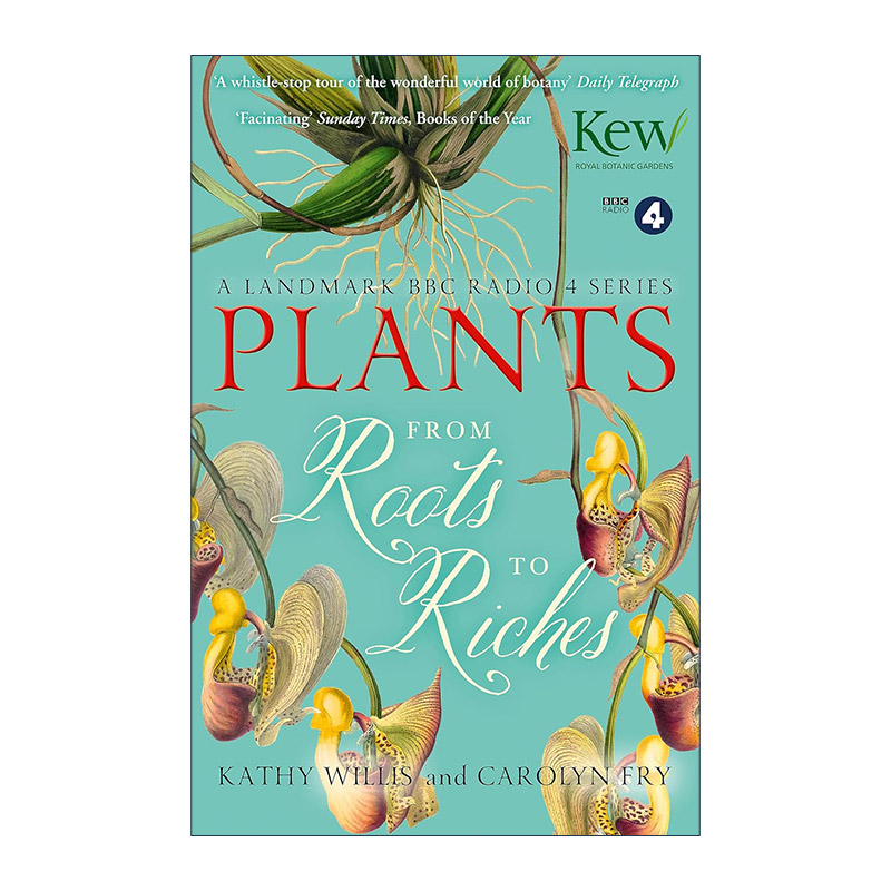 英文原版 Plants From Roots to Riches 英国皇家植物园巡礼 走进帝国的知识宝库 一探近代植物学的缩影 英文版 进口英语原版书籍