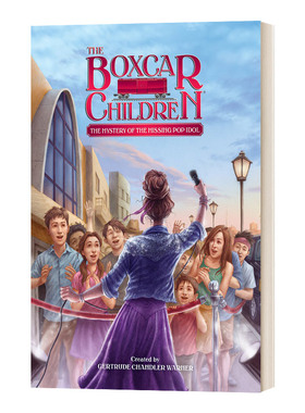 The Mystery of the Missing Pop Idol 失踪的流行偶像之谜 棚车少年138 The Boxcar Children Mysteries 英文原版儿童读物书籍