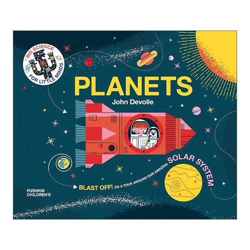 英文原版 Planets 星球 太阳系行星宇宙科普绘本 Big science for little minds系列John Devolle 英文版 进口英语原版书籍
