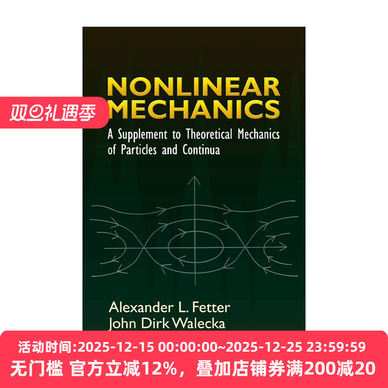 英文原版 Nonlinear Mechanics 非线性力学 粒子和连续体理论力学的补充 物理学 Alexander L. Fetter 英文版 进口英语原版书籍