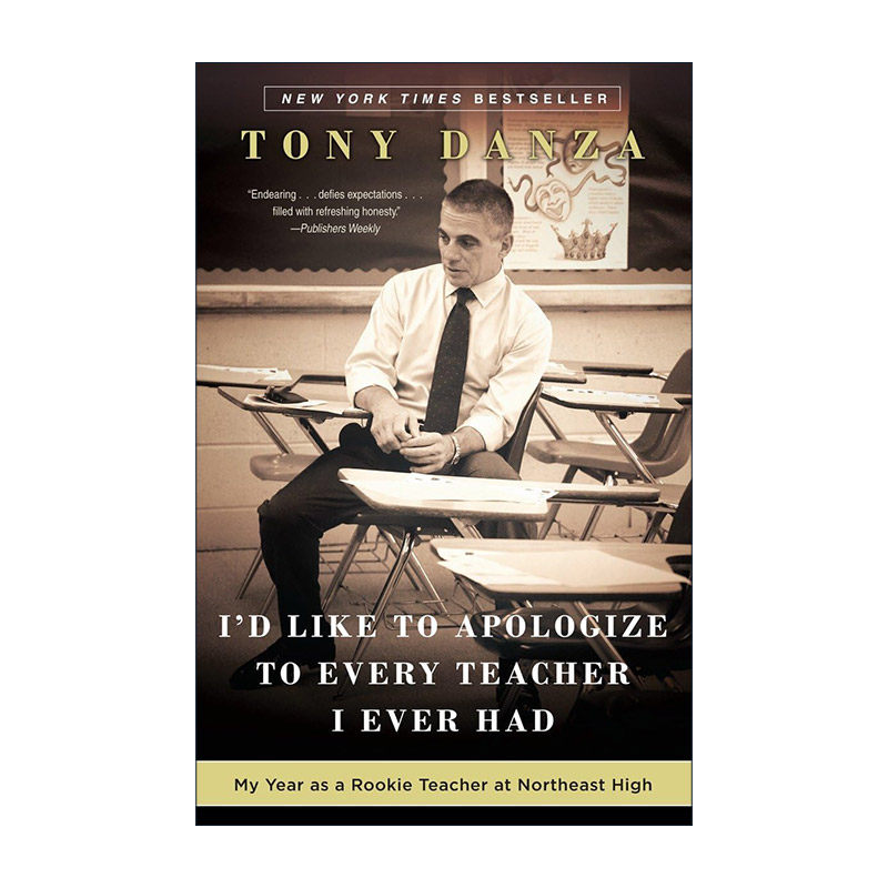英文原版 I'd Like to Apologize to Every Teacher I Ever Had我想向我曾经遇到的每一位老师道歉 Tony Danza托尼·丹扎自传 教育