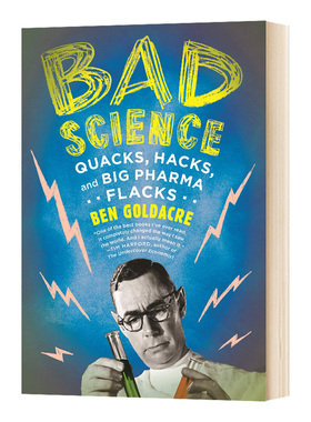 小心 不要被常识骗了 Bad Science Quacks Hacks and Big Pharma Flacks 英文原版生活科普 进口英语书籍