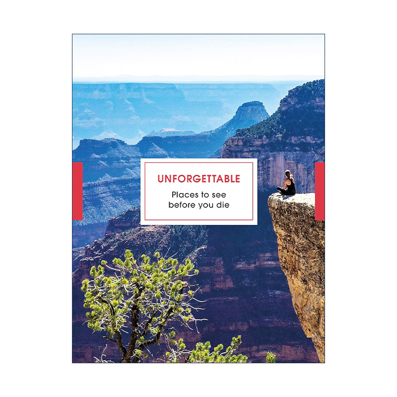 英文原版 Unforgettable Places to See Before You Die 死前要去看的地方 令人难忘的旅游胜地指南 精装 英文版 进口英语原版书籍