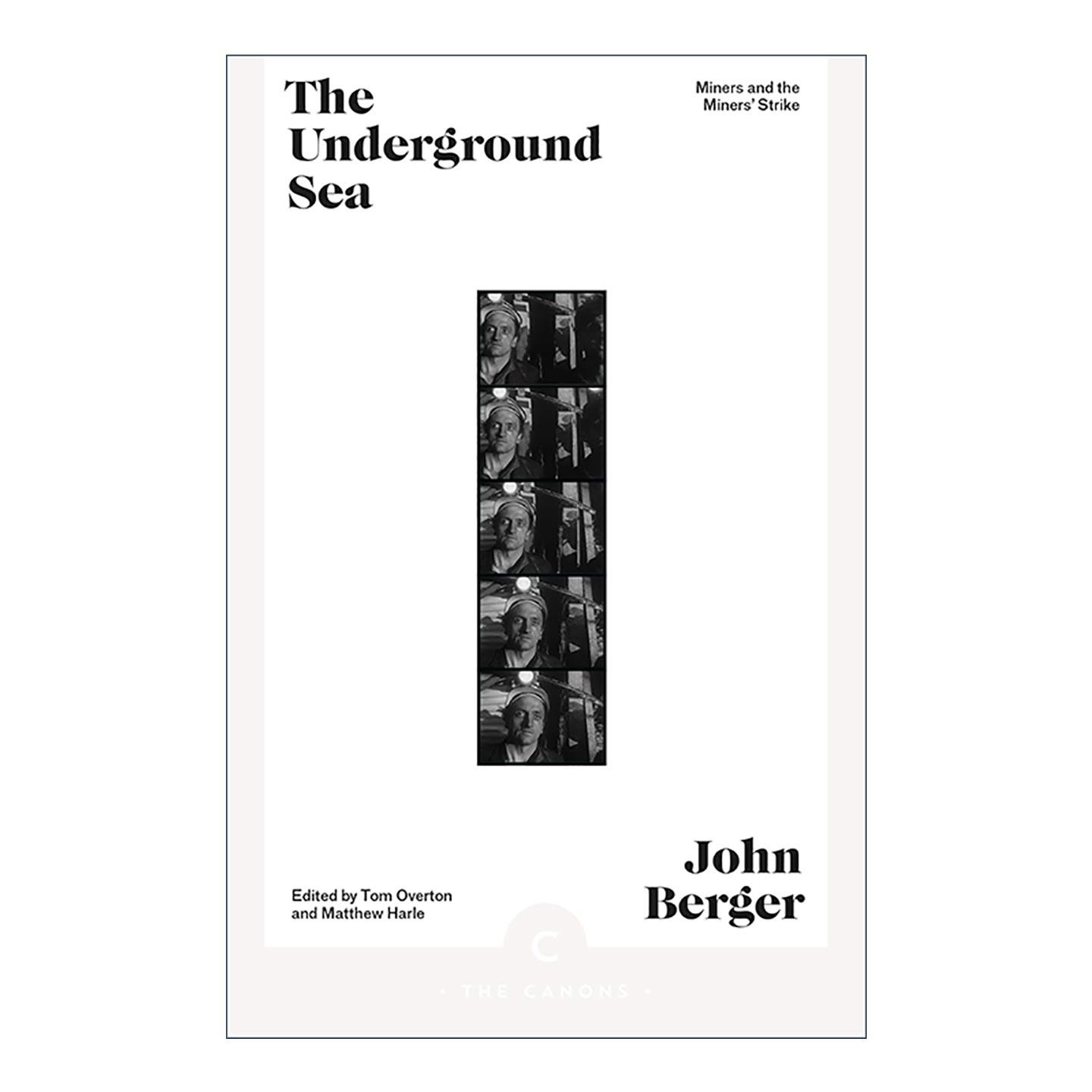 英文原版 The Underground Sea 地下之海 约翰·伯格文集 观看之道作者 英文版 进口英语原版书籍