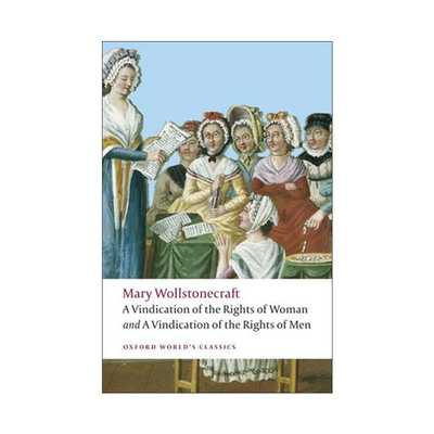 英文原版 A Vindication of the Rights of Men 人权辩护 女权辩护 法国大革命的历史与道德视角 英文版 进口英语原版书籍