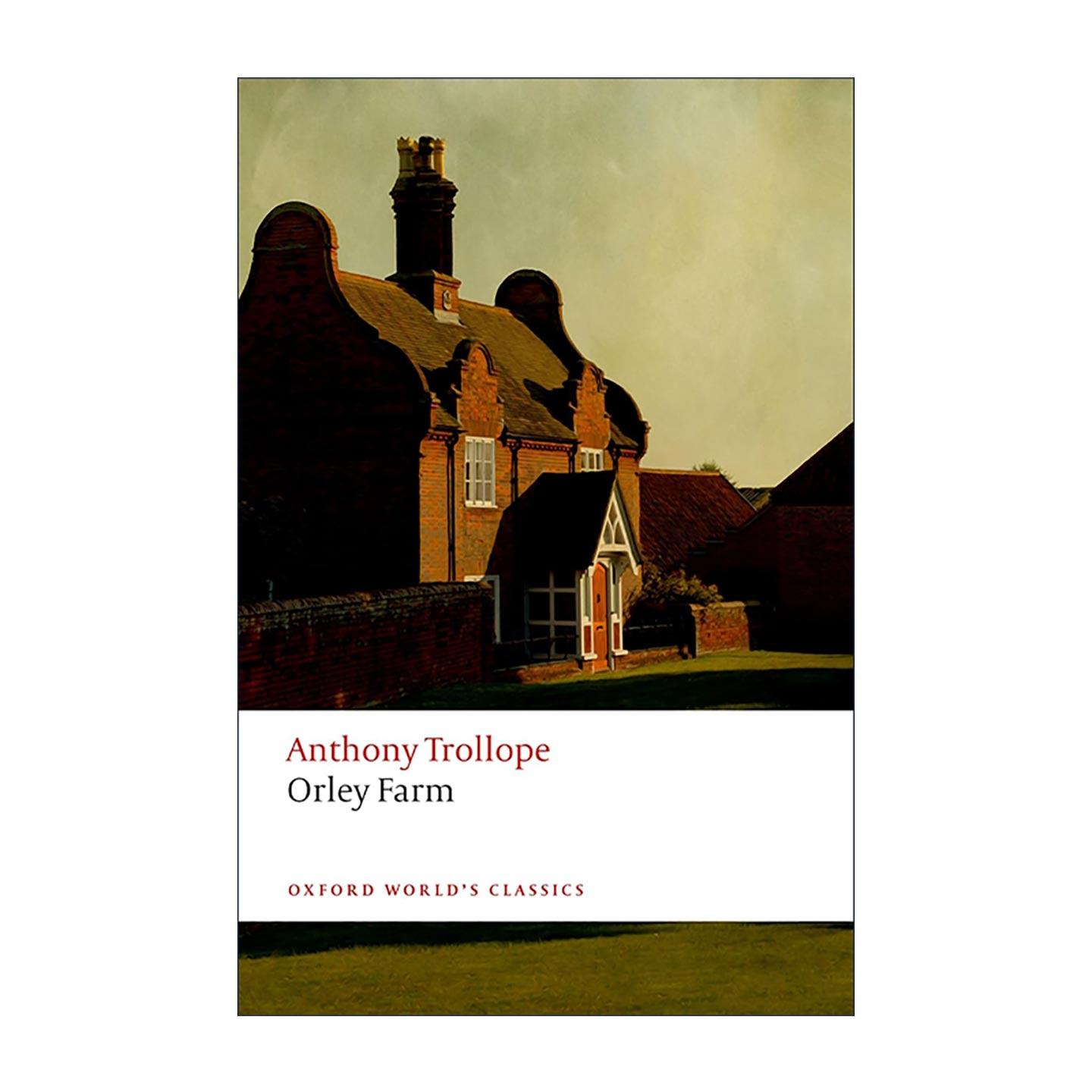 英文原版 Orley Farm 奥利农场 安东尼?特罗洛普 多利亚时代法律小说 牛津世界经典 英文版 进口英语原版书籍