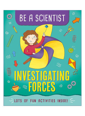 英文原版 Be a Scientist Investigating Forces 成为科学家 探索动力 儿童科普绘本 英文版 进口英语原版书籍