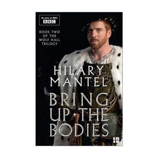 英文版 书籍 the 提堂 影视封面版 狼厅2 Bodies 进口英语原版 英文原版 希拉里曼特尔 Bring