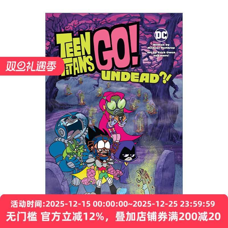 英文原版 Teen Titans Go Undead 少年泰坦出发 不死 儿童超级英雄漫画 DC漫画 Michael Northrop 英文版 进口英语原版书籍