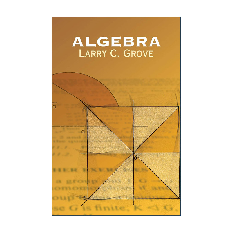 英文原版 Algebra代数学 Larry C. Grove英文版进口英语原版书籍