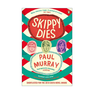 英文原版 Skippy Dies 斯基皮之死 保罗·穆雷Paul Murray青少年题材小说 布克奖提名 英文版 进口英语原版书籍