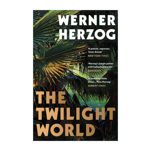 英文原版小说 The Twilight World 暮光世界 沃纳·赫尔佐格 英文版 进口英语原版书籍