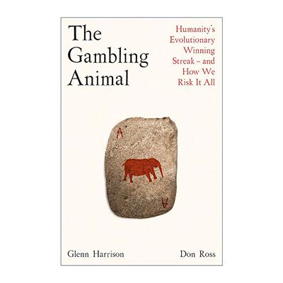 英文原版 The Gambling Animal 赌博动物 人类为何天生具有赌博本能 英文版 进口英语原版书籍