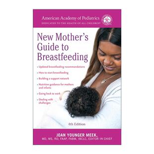 英文原版 The American Academy of Pediatrics New Mother's Guide to Breastfeeding 美国儿科学会新妈妈母乳喂养指南修订第四版