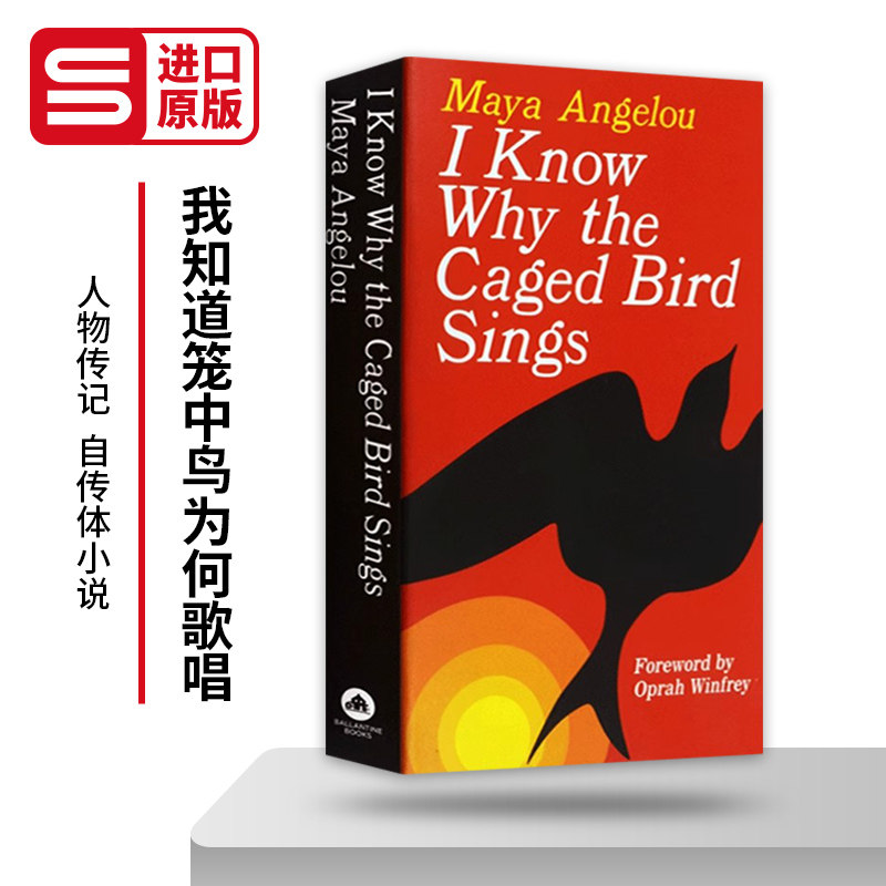我知道笼中鸟为何歌唱 I Know Why the Caged Bird Sings 英文原版人物传记 外国女性小说 英文版自传体小说 进口原版英语书图片