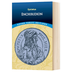 Enchiridion 手册 古罗马斯多葛学派哲学家爱比克泰德语录 Dover Thrift Editions 英文原版哲学读物 进口英语书籍