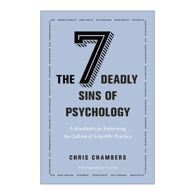 英文原版 The Seven Deadly Sins of Psychology心理学的七宗罪改革科学实践文化的宣言认知神经科学教授Chris Chambers英文版