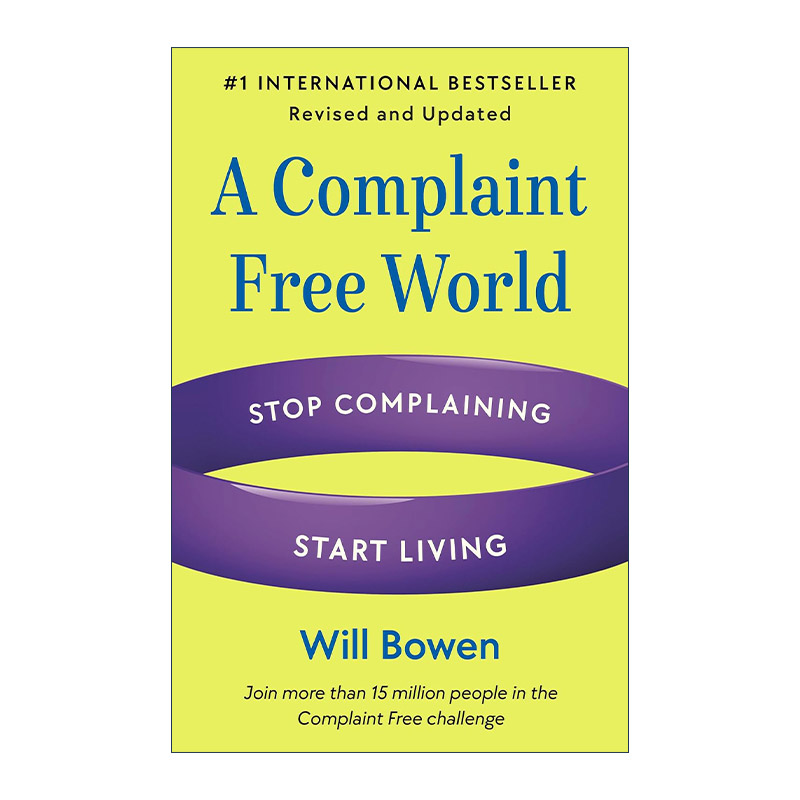 英文原版 A Complaint Free World  Revised and Updated 不抱怨的世界 修订更新版 英文版 进口英语原版书籍