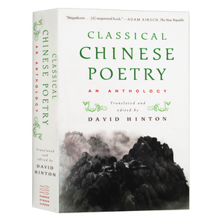 Poetry David Classical Hinton 文学诗歌进口英语书籍 Chinese 英文原版 中国古典诗歌选集 Anthology