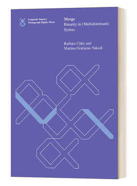 英文原版 Merge Binarity in Multidominant Syntax 合并 英文版 进口英语原版书籍