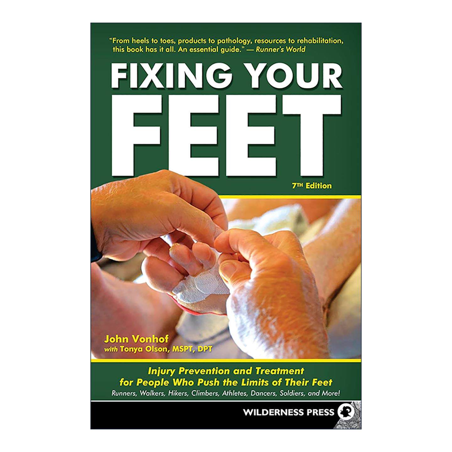 英文原版 Fixing Your Feet 护脚宝典 运动伤害预防与治疗大全 足部保养指南 第七版 约翰·冯霍夫 英文版 进口英语原版书籍