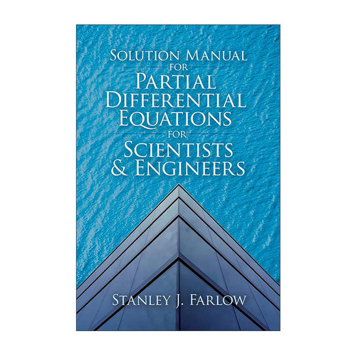 英文原版Solution Manual for Partial Differential Equations for Scientists and Engineers科学家和工程师偏微分方程解答手册