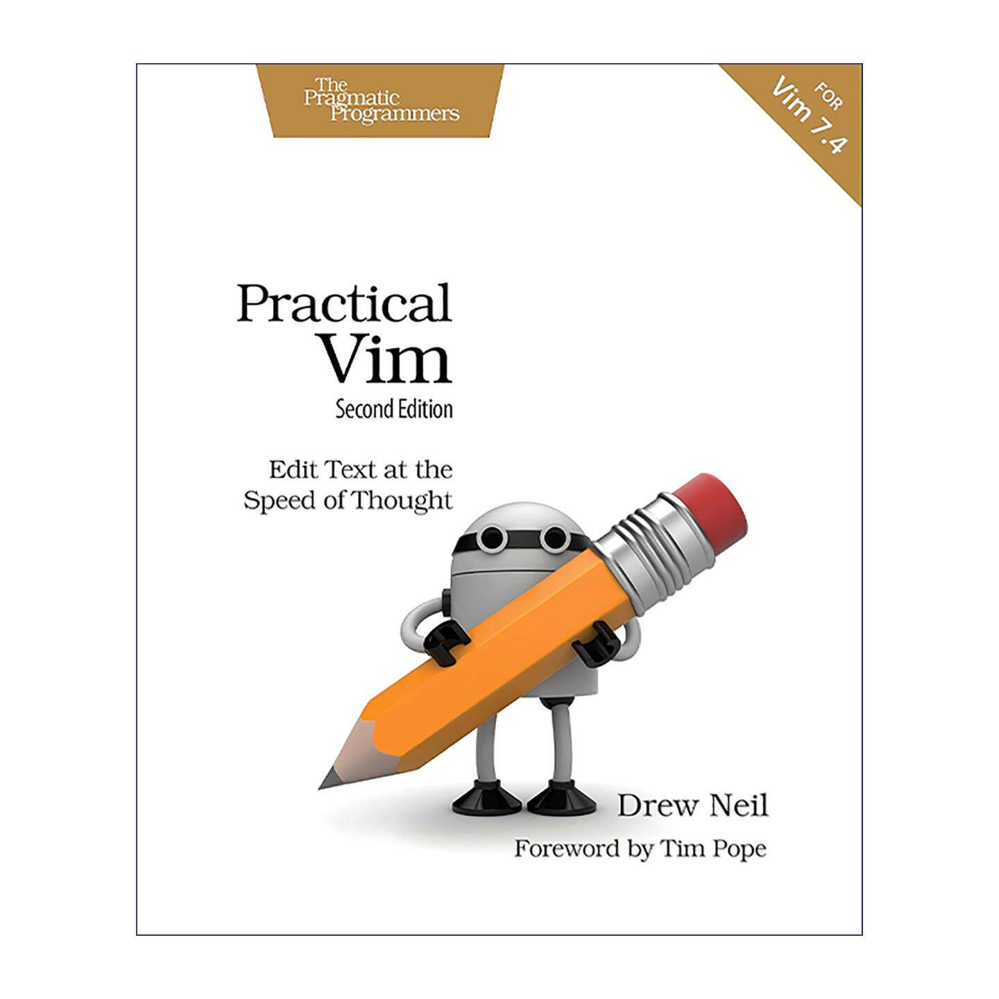 英文原版 Practical VIM Vim实用技巧 以思维的速度来编辑文本 第二版 Drew Neil 英文版 进口英语原版书籍