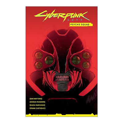 英文原版 Cyberpunk 2077 Psycho Squad 赛博朋克2077 精神病小队 黑马漫画 Dan Watters 英文版 进口英语原版书籍