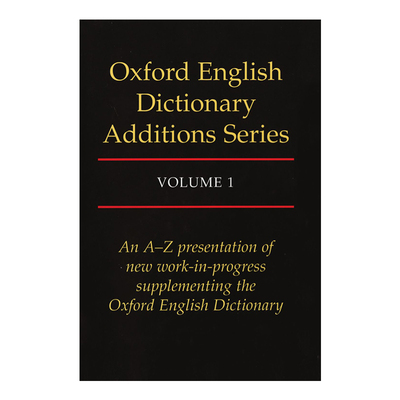 英文原版 Oxford English Dictionary Additions Series Volume 1 牛津英语大词典增补本 精装第一卷 英文版 进口英语原版书籍