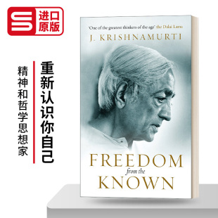 重新认识你自己 克里希那穆提 Freedom from the Known 英文原版哲学读物 进口英语书籍