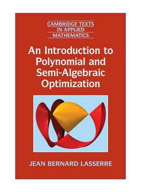 英文原版 An Introduction to Polynomial and Semi-Algebraic Optimization 多项式和半代数优化导论 剑桥应用数学文本系列 进口