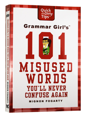 语法女王 101个误用单词 Grammar Girl's 101 Misused Words You'll Never Confuse Again 英文原版考试学习指导用书