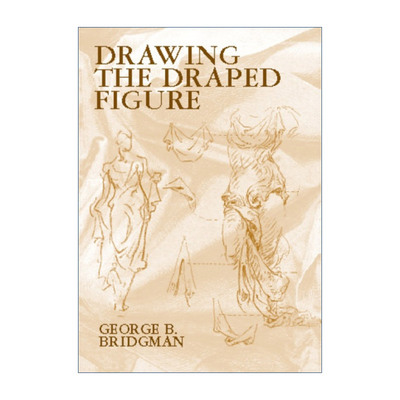 英文原版 Drawing the Draped Figure 伯里曼着装形体绘画 美术技巧指南 George B. Bridgman 英文版 进口英语原版书籍