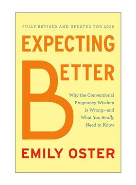 英文原版 Expecting Better 一个经济学家的怀孕指南 修订更新礼物版 精装 艾米丽·奥斯特 英文版 进口英语原版书籍