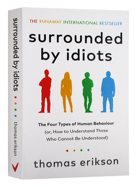 Surrounded by Idiots 被白痴包围 人类行为的四种模式 英文原版人际交流心理学肢体语言类读物 进口书籍