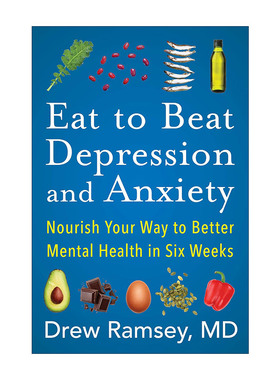 英文原版 Eat To Beat Depression And Anxiety 用吃打败抑郁症 用健康饮食对抗焦虑 精装 英文版 进口英语原版书籍
