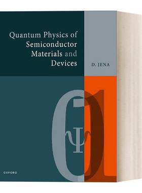 英文原版 Quantum Physics of Semiconductor Materials and Devices 半导体材料与器件量子物理 英文版 进口英语原版书籍