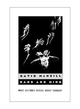 英文原版 Hand and Mind 手与大脑 手势揭示的思想 芝加哥大学语言学和心理学教授David McNeill 英文版 进口英语原版书籍